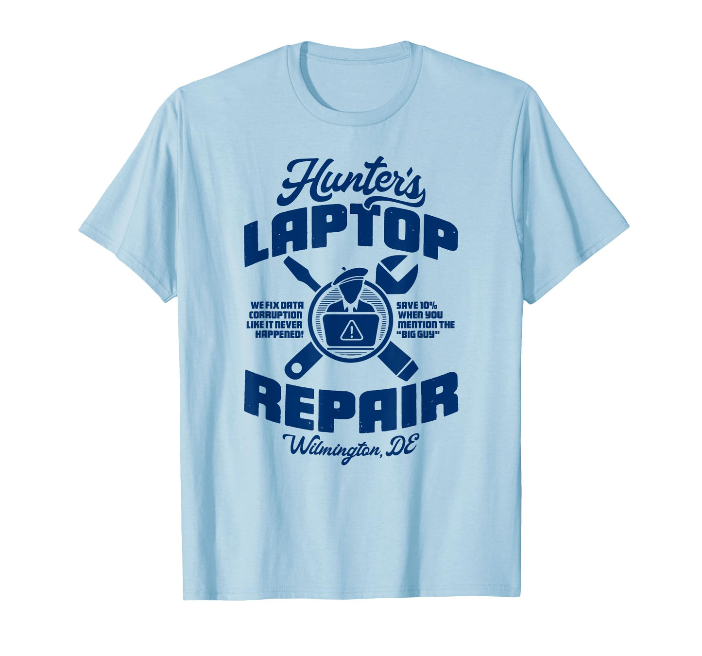 HUNTER'S LAPTOP REPAIR - parody shop politics conservative T-Shirt