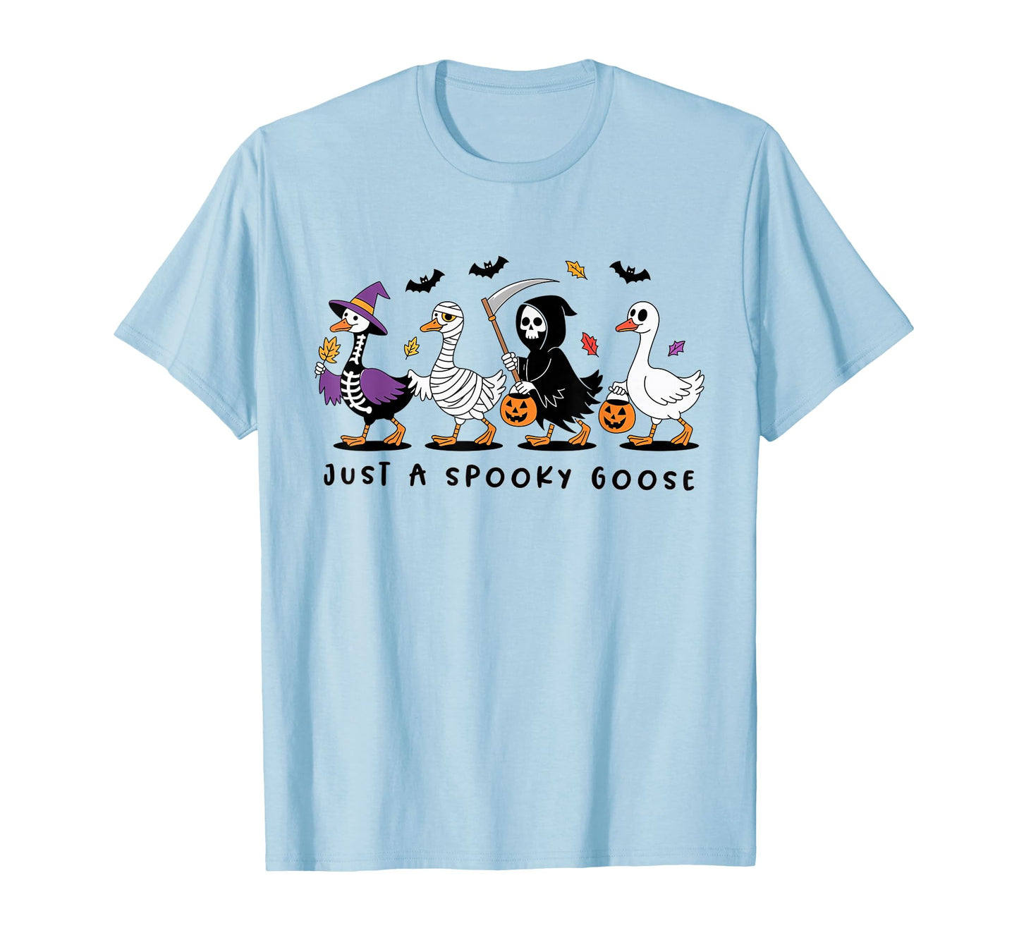 Just A Spooky Goose Halloween Silly Goose Funny Halloween T-Shirt