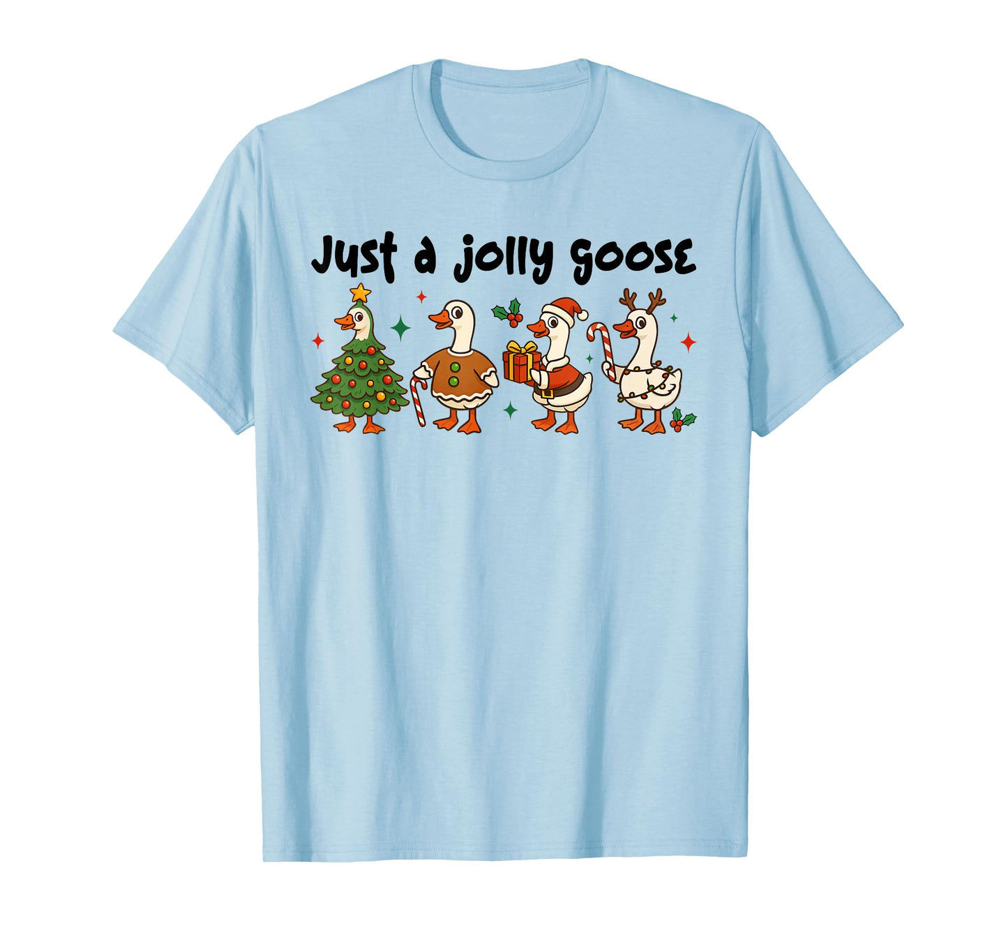 Funny Just A Jolly Goose Christmas Silly Goose Santa Pajama T-Shirt