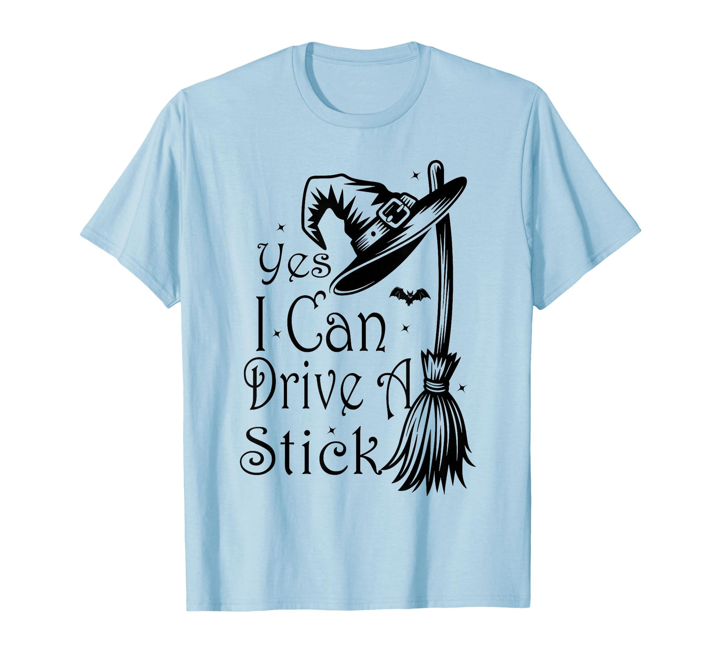 Witch Yes I Can Drive A Stick Halloween T-Shirt