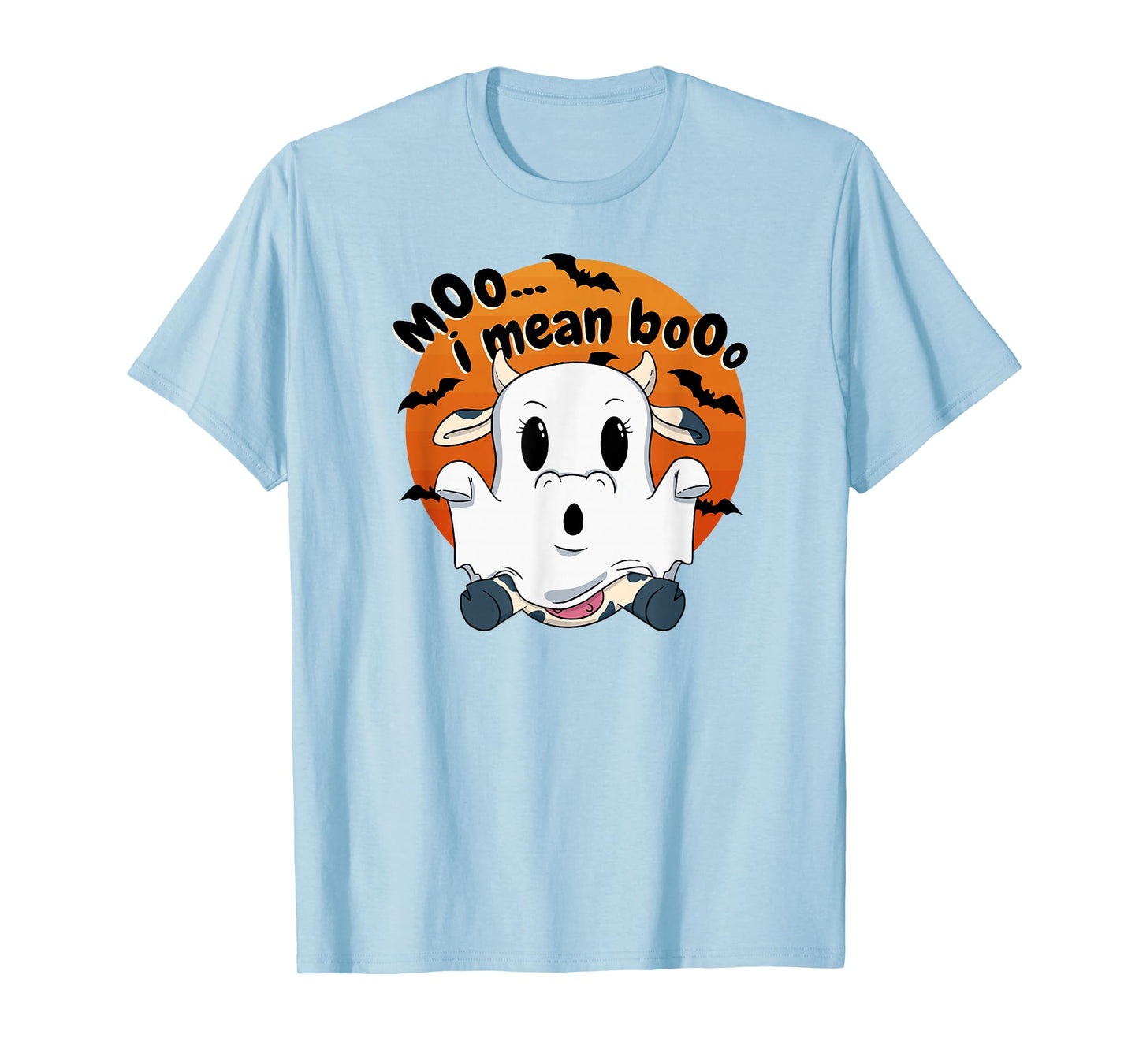 Moo I Mean Boo Cow Costume Happy Halloween Ghost Cow T-Shirt