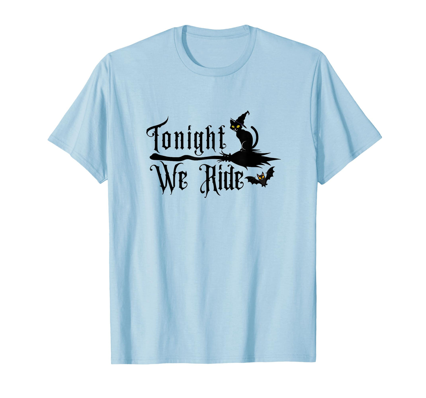 Halloween Witches Broom 'Tonight We Ride' Black Cat and Bat T-Shirt