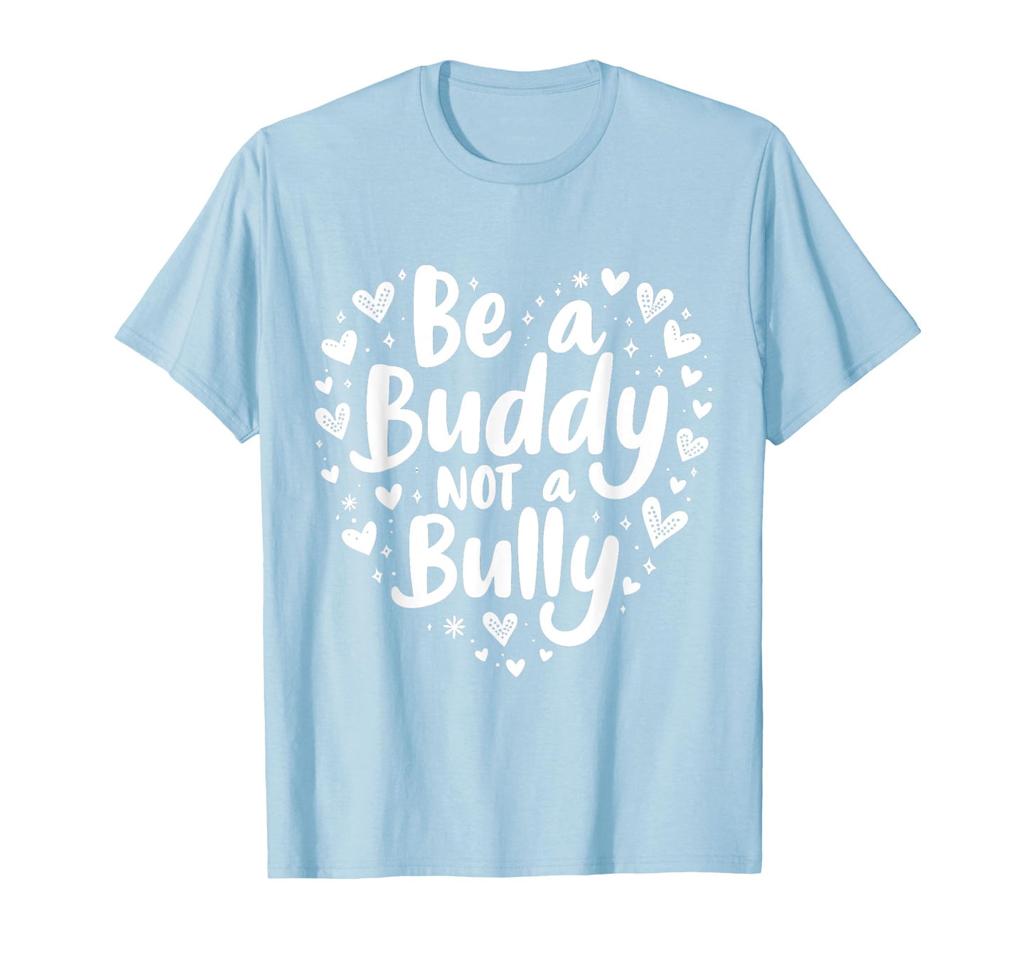 Be A Buddy, Not a Bully Stop Bullying Unity Day Orange Kids T-Shirt