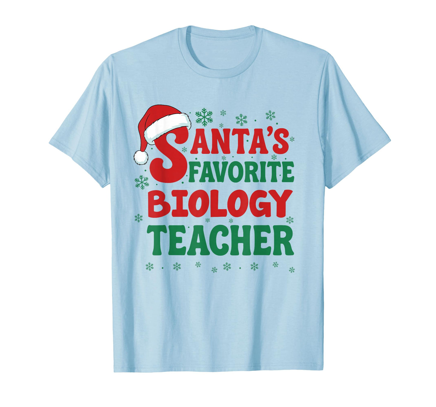 Santa's Favorite Biology Teacher Christmas Holiday Pajama T-Shirt