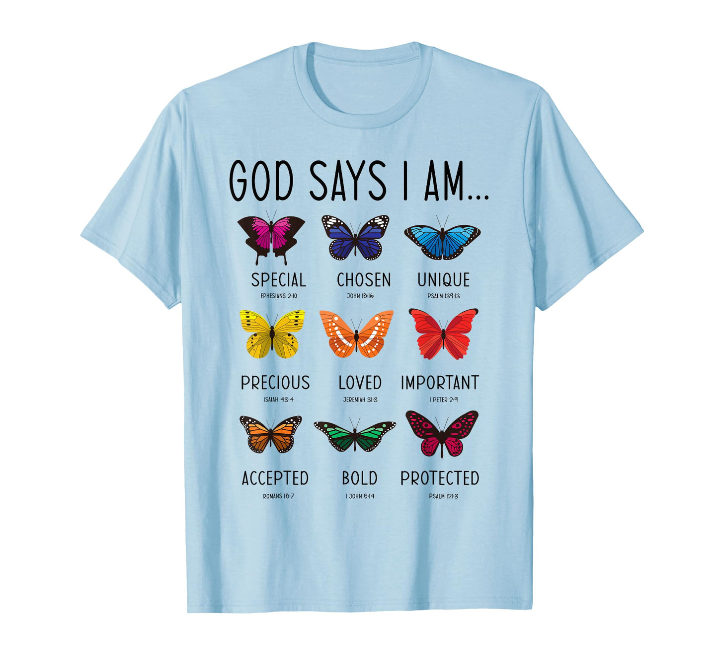 god says i am special Bible Verse Religious Christian T-Shirt