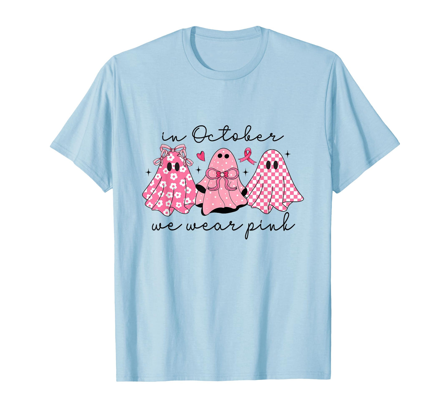 In October We Wear Pink Cute Ghost Women's T-Shirt