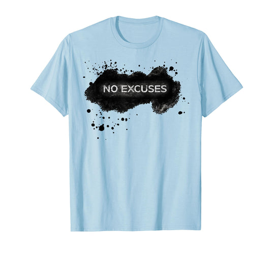 Gym / Fitness - No Excuses Motivational Workout Design T-Shirt