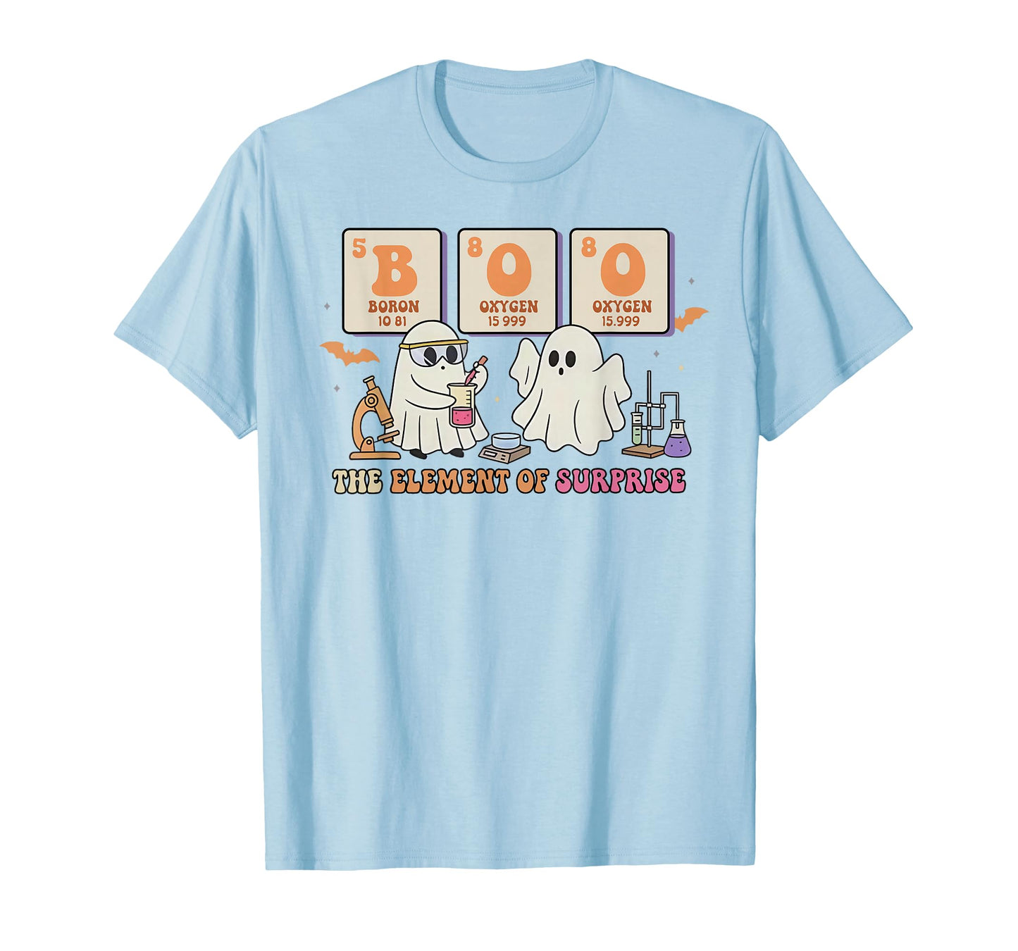 Boo The Element of Surprise - Science Halloween Ghost T-Shirt
