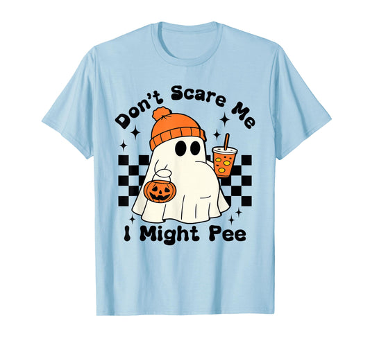 Don't Scare Me I Might Pee Funny Halloween Pregnant Ghost T-Shirt