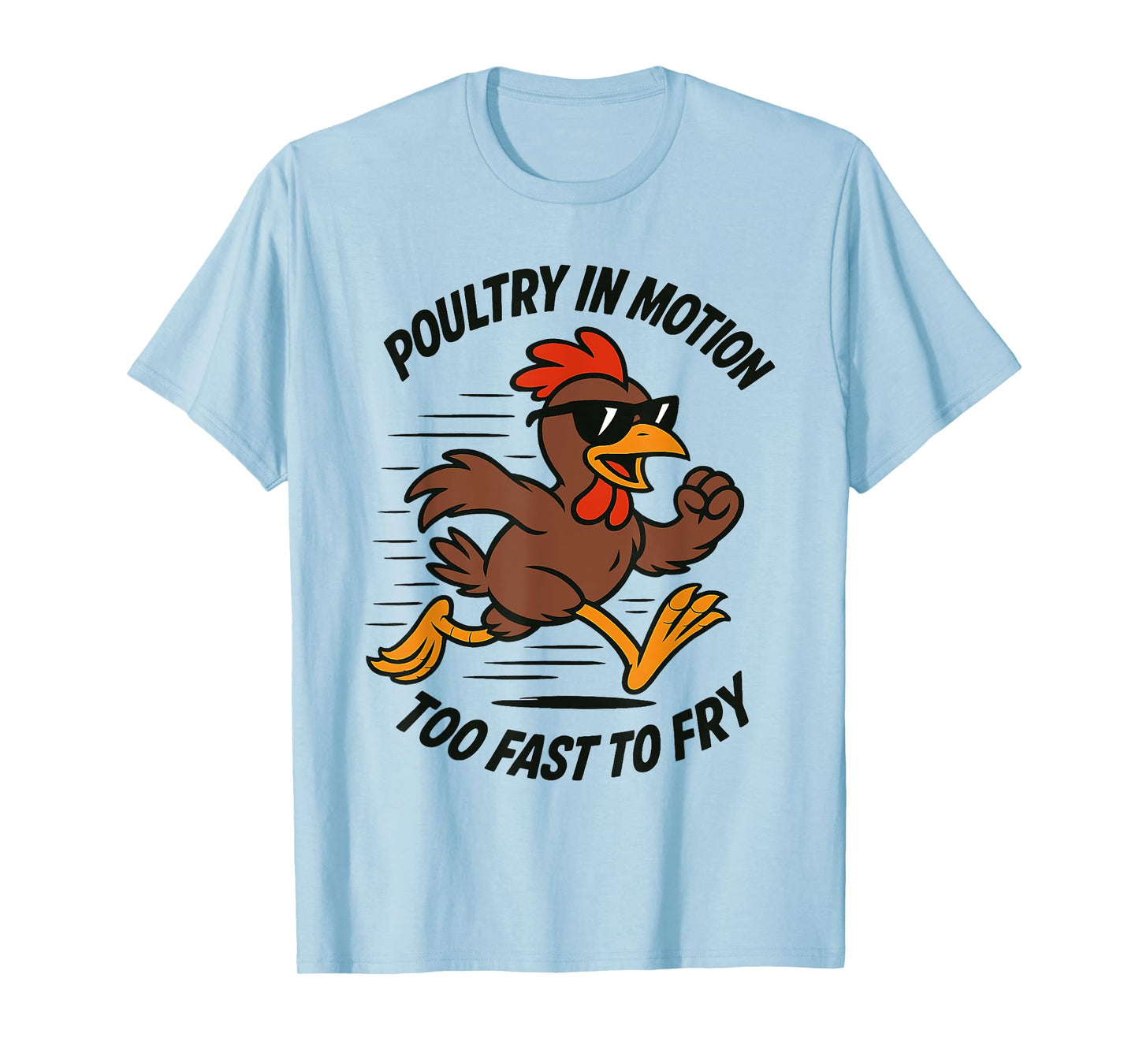 Funny Running Chicken Game Pun Poultry In Motion Meme Runner T-Shirt