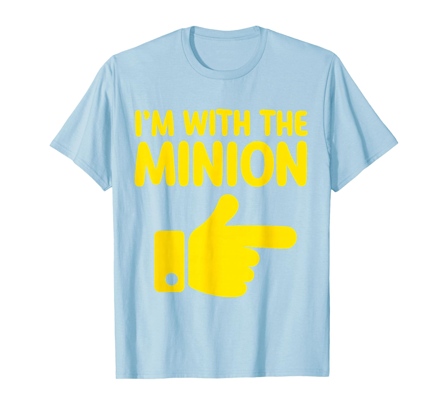 I'm with The Minion Costume Family Lazy Easy Halloween T-Shirt