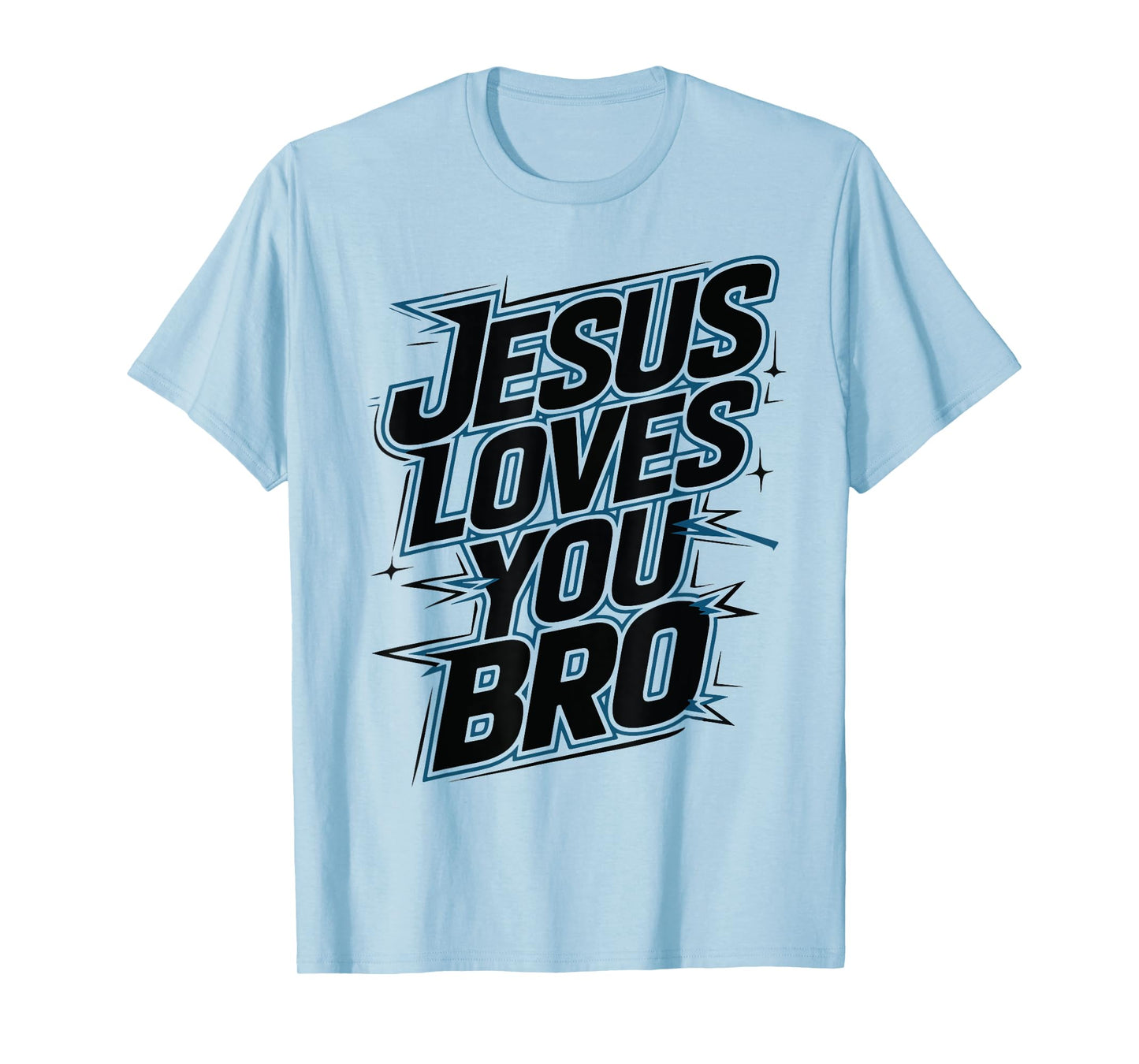 Hey Jesus Loves You Bro Christian Youth GodBrother Toddler T-Shirt