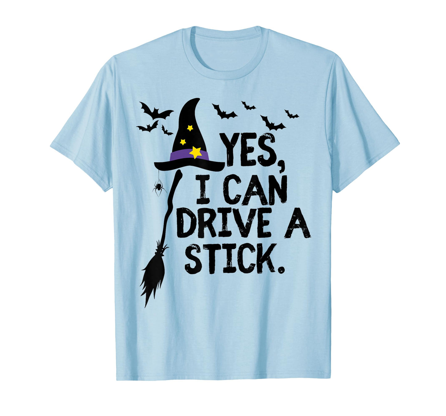 Funny Yes I Can Drive A Stick Witch for Women Cute Halloween T-Shirt