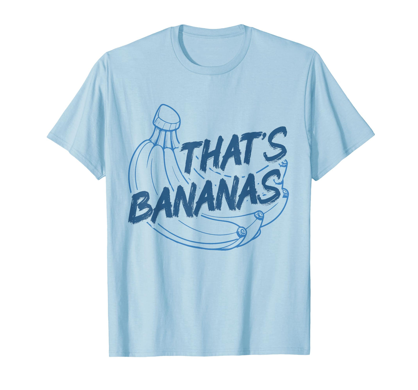 That's Bananas T-Shirt
