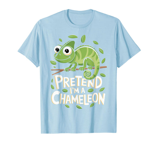 Pretend I'm A Chameleon T-Shirt