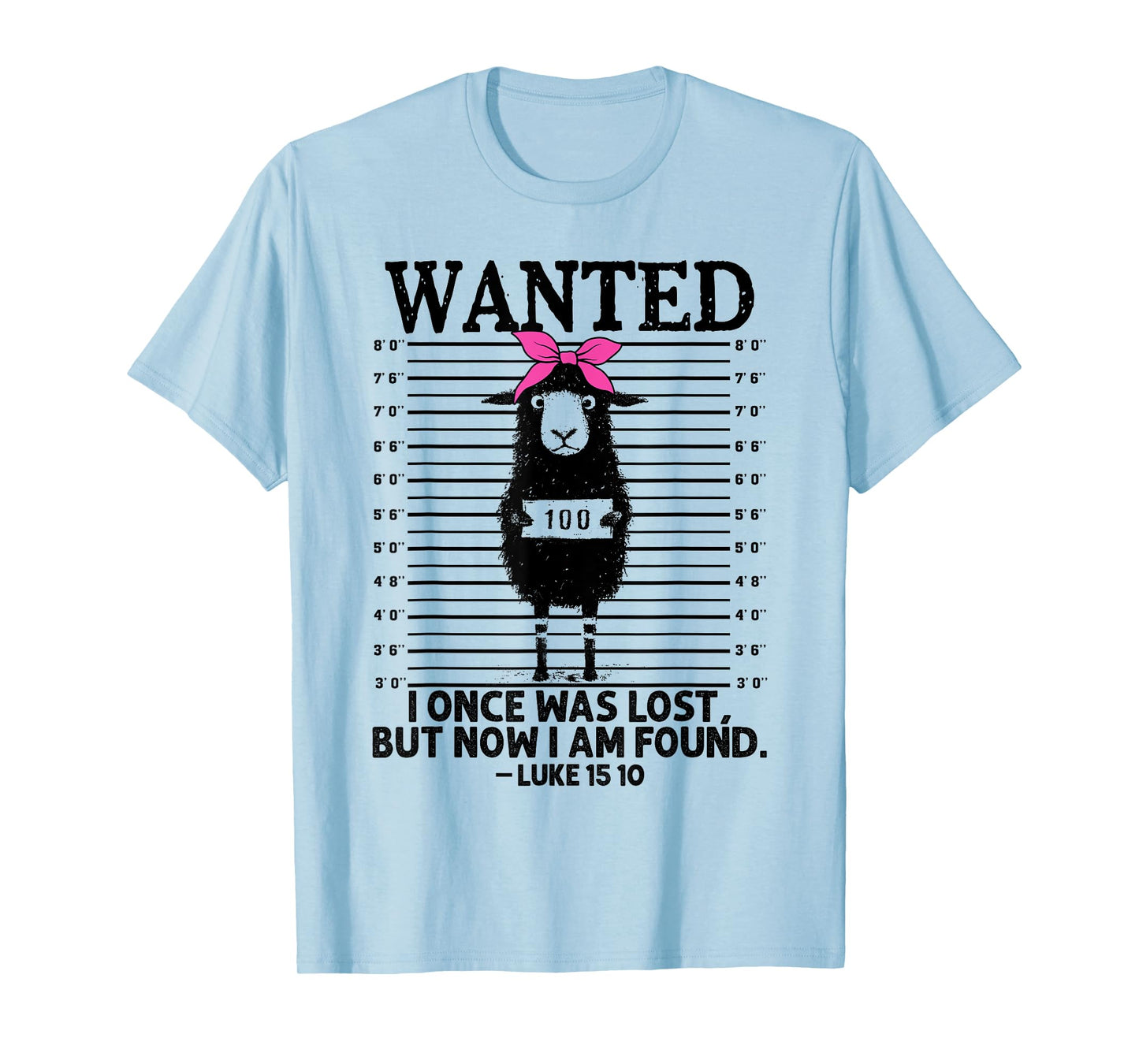 Christian, Lost Sheep Jesus, Wanted I Once Was Lost T-Shirt