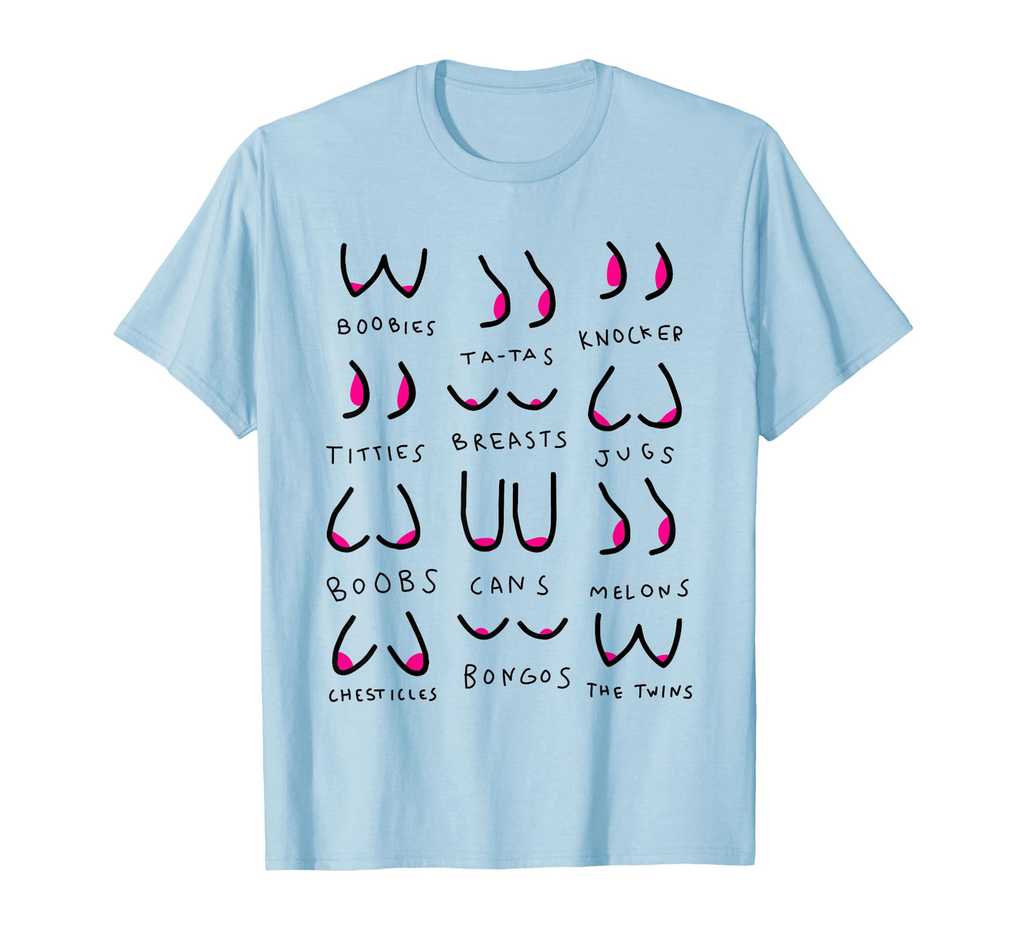 Boobies Ta-tas Knocker Titties Breasts Jugs Boobs Cans Melon T-Shirt