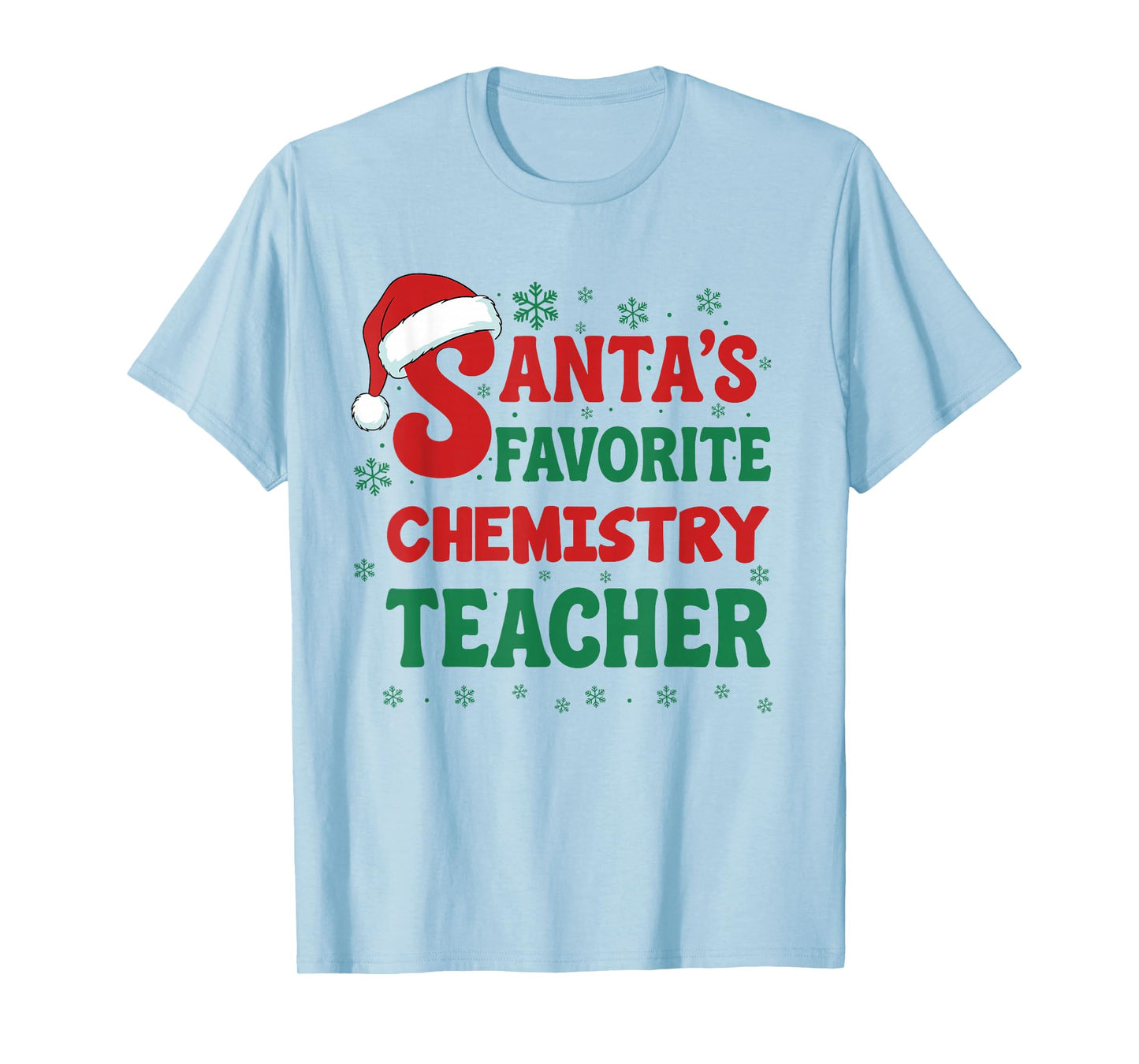 Santa's Favorite Chemistry Teacher Christmas Holiday Pajama T-Shirt