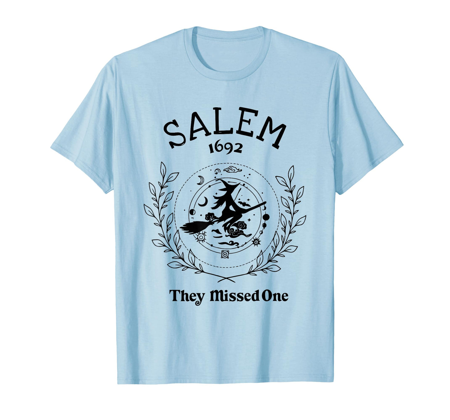 Salem Witch 1692 They Missed One Halloween Witch Girls Trip T-Shirt