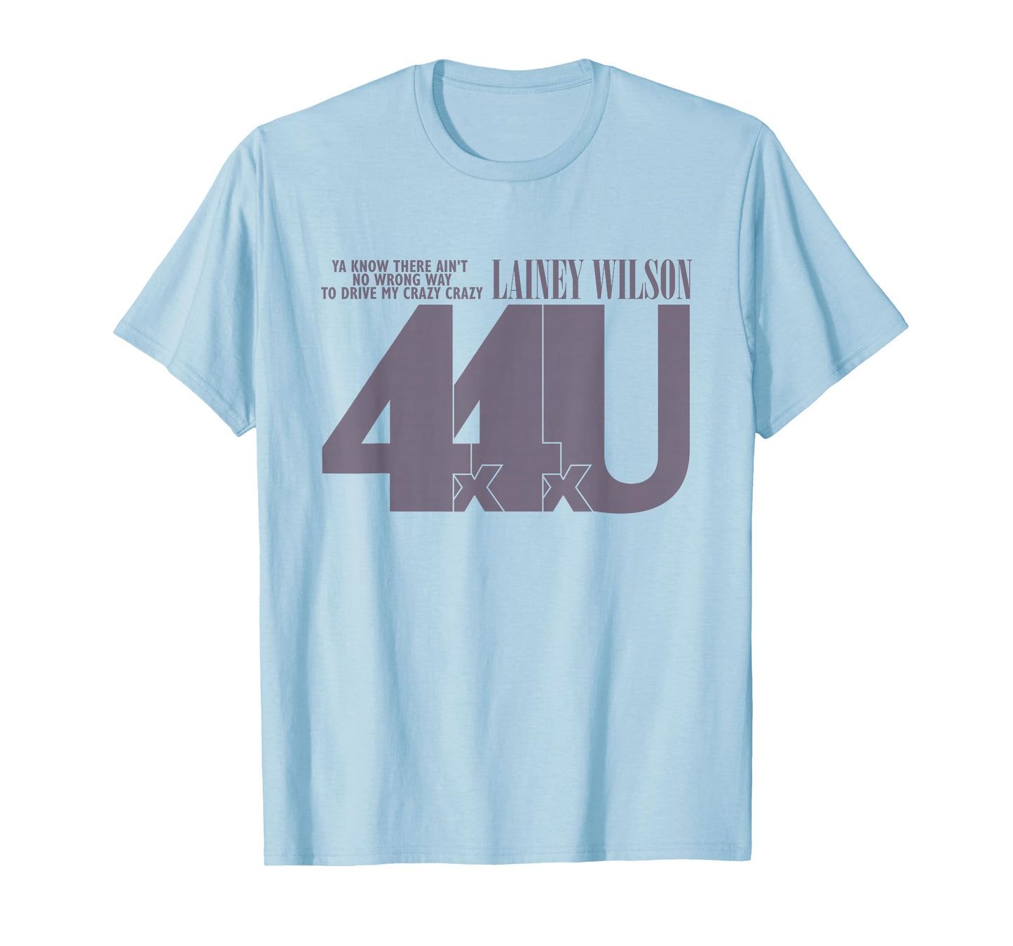Lainey Wilson - 4x4xU T-Shirt