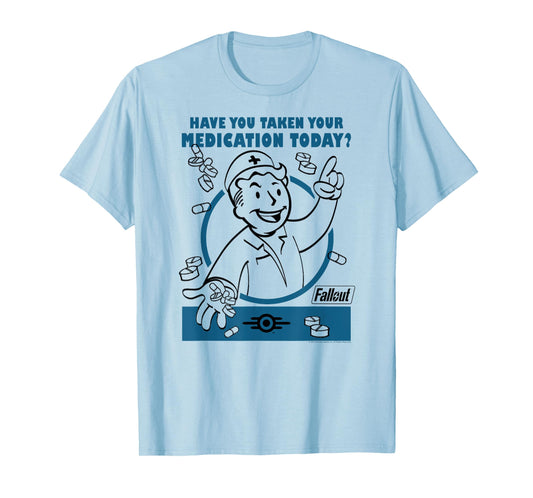 Fallout Video Game Vault Boy Taken Your Medication Today? T-Shirt