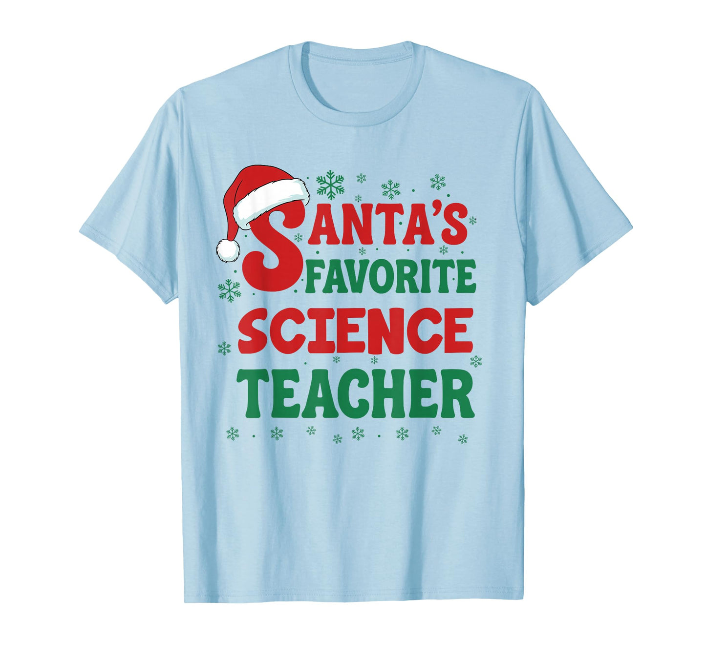 Santa's Favorite Science Teacher Christmas Holiday Pajama T-Shirt