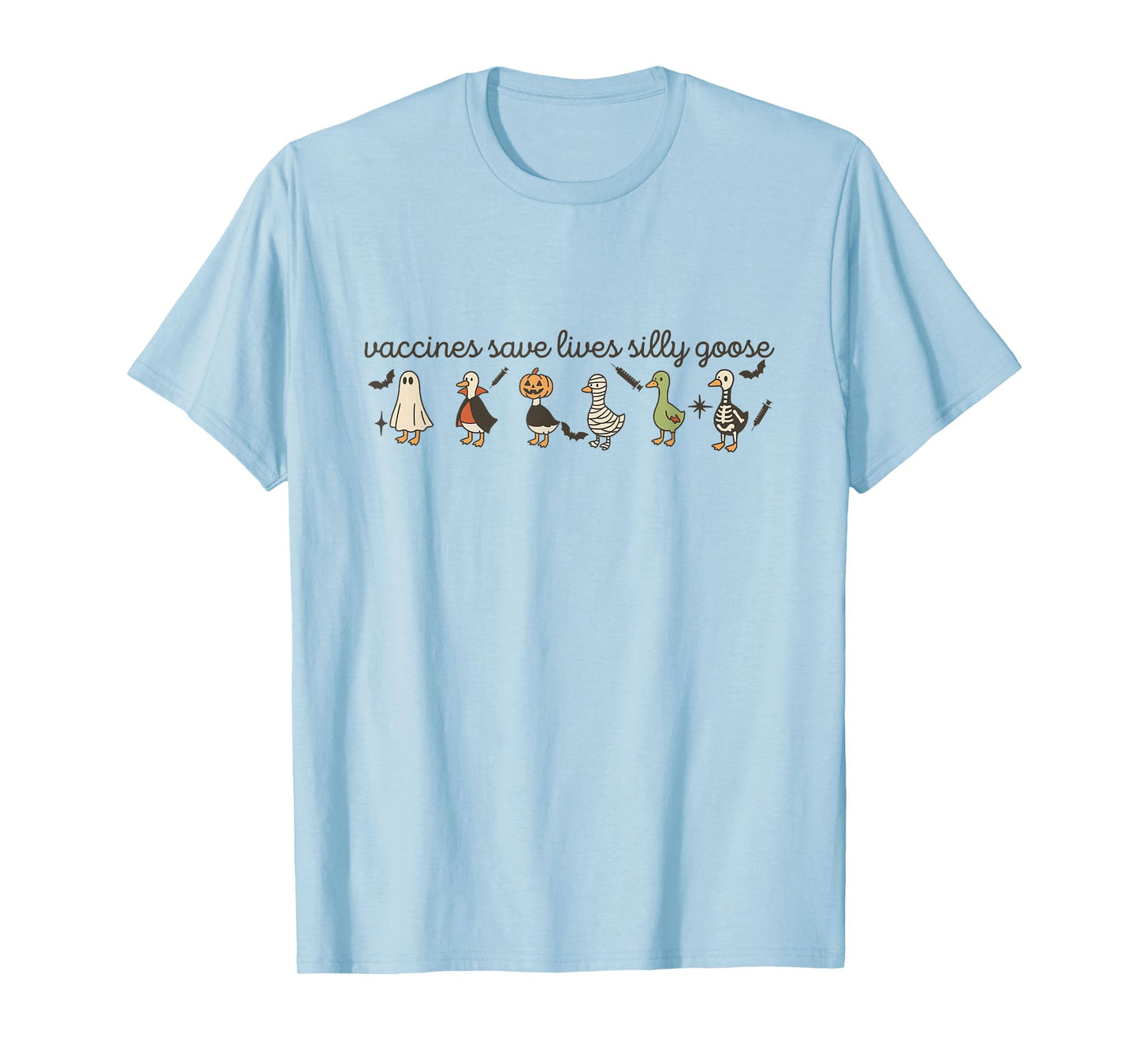 Vaccines Save Lives Silly Goose Halloween Goose Witch Farm T-Shirt