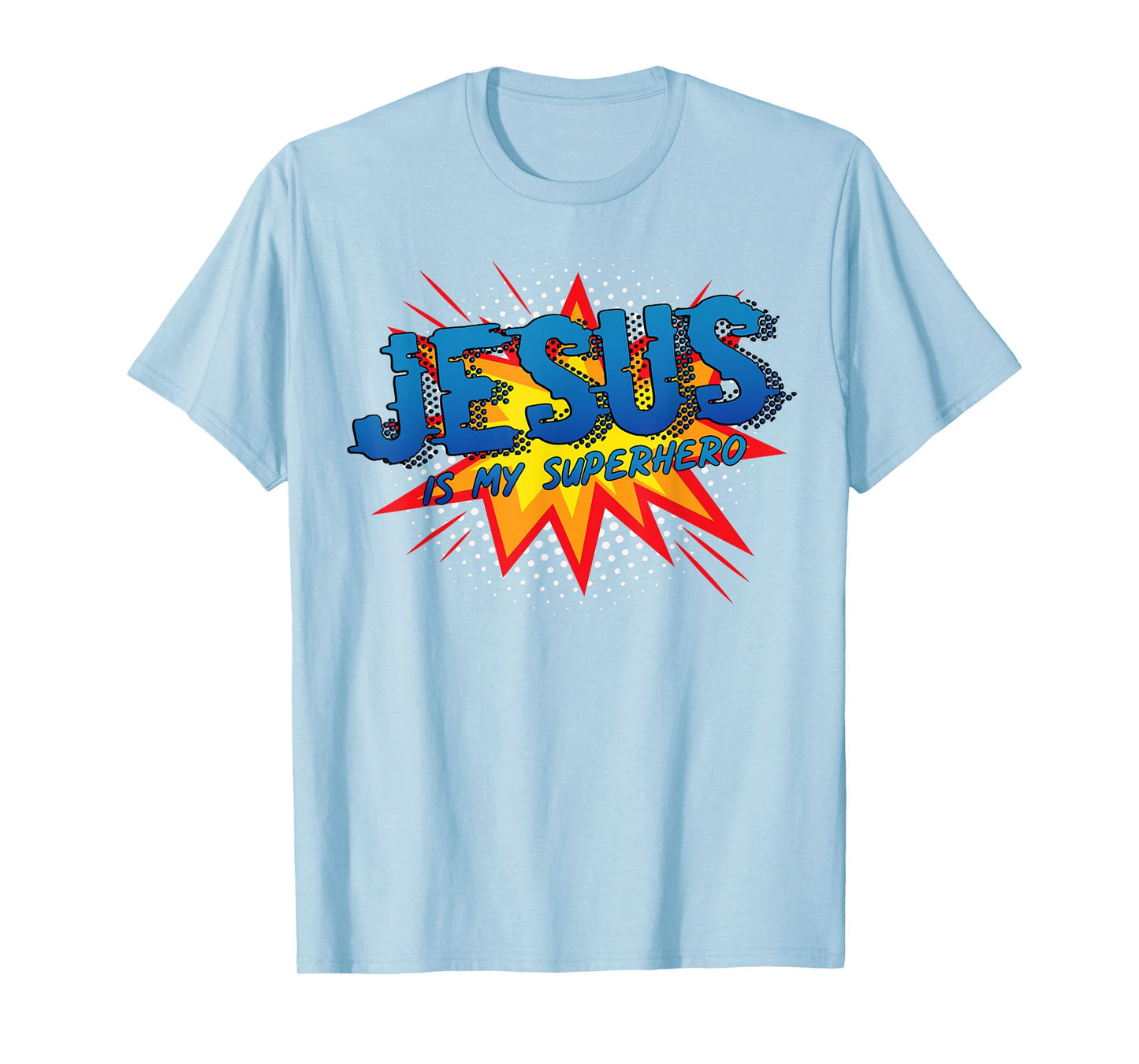 Jesus Is My Superhero Cute Powerful Christian Gift Comic T-Shirt