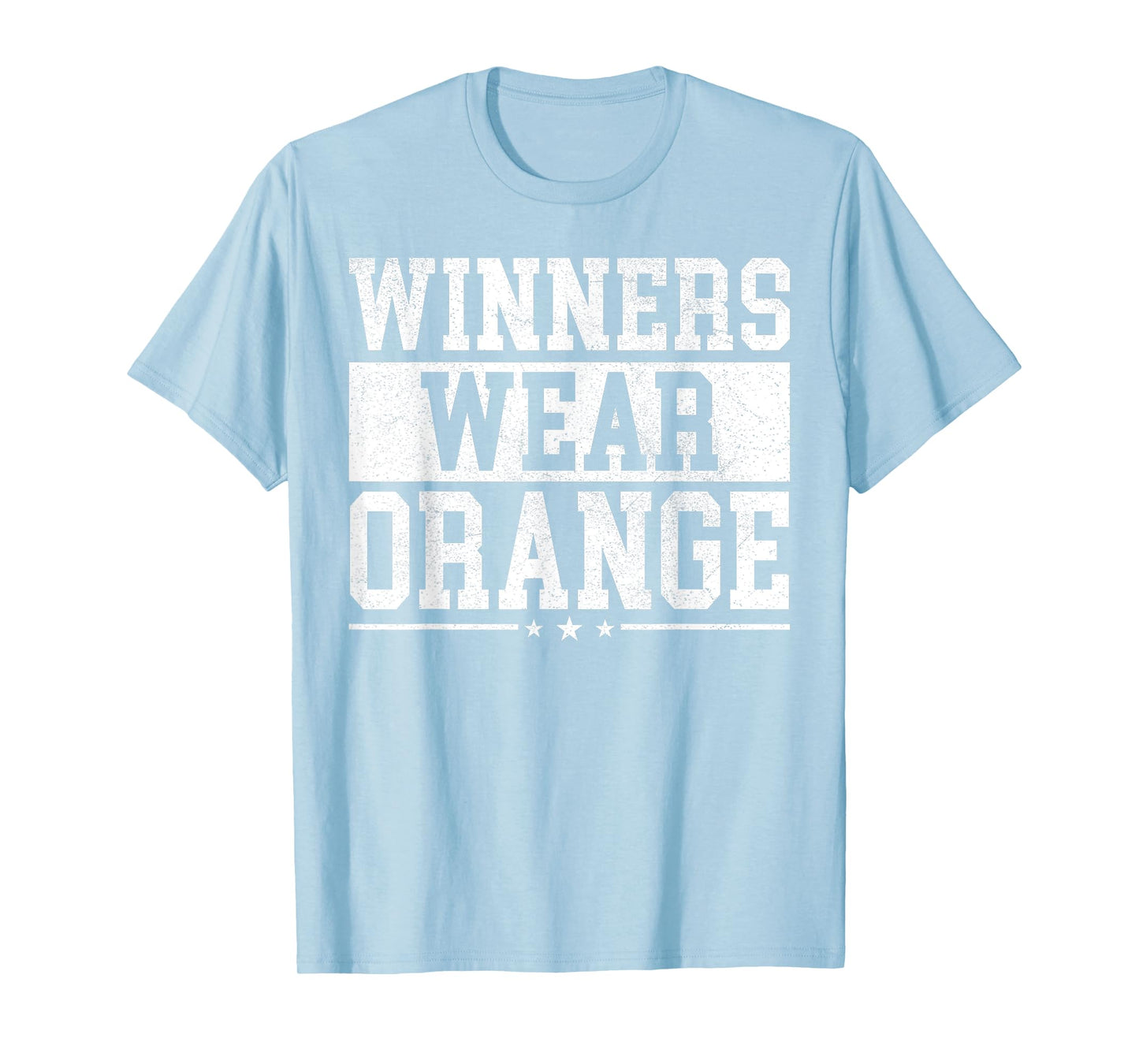 Winners Wear Orange Color War Camp Spirit Game Team Wear T-Shirt
