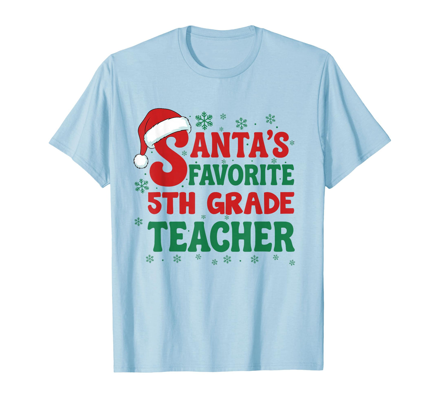 Santa's Favorite 5th Grade Teacher Christmas Holiday Pajama T-Shirt