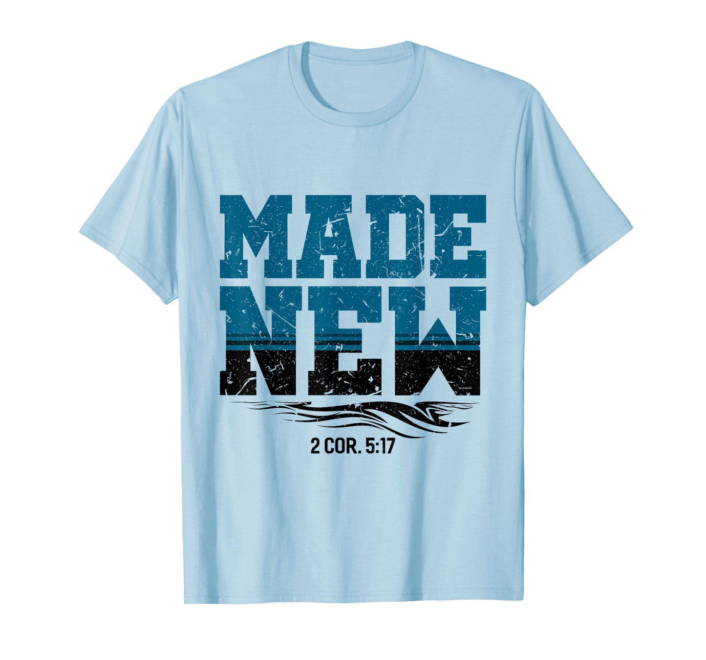 Made New Baptism Shirt Christian Shirts For Youth T-Shirt