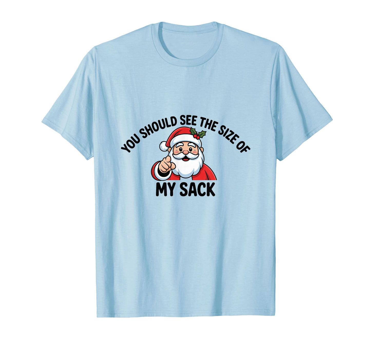 Funny Santa's Sack T-Shirt