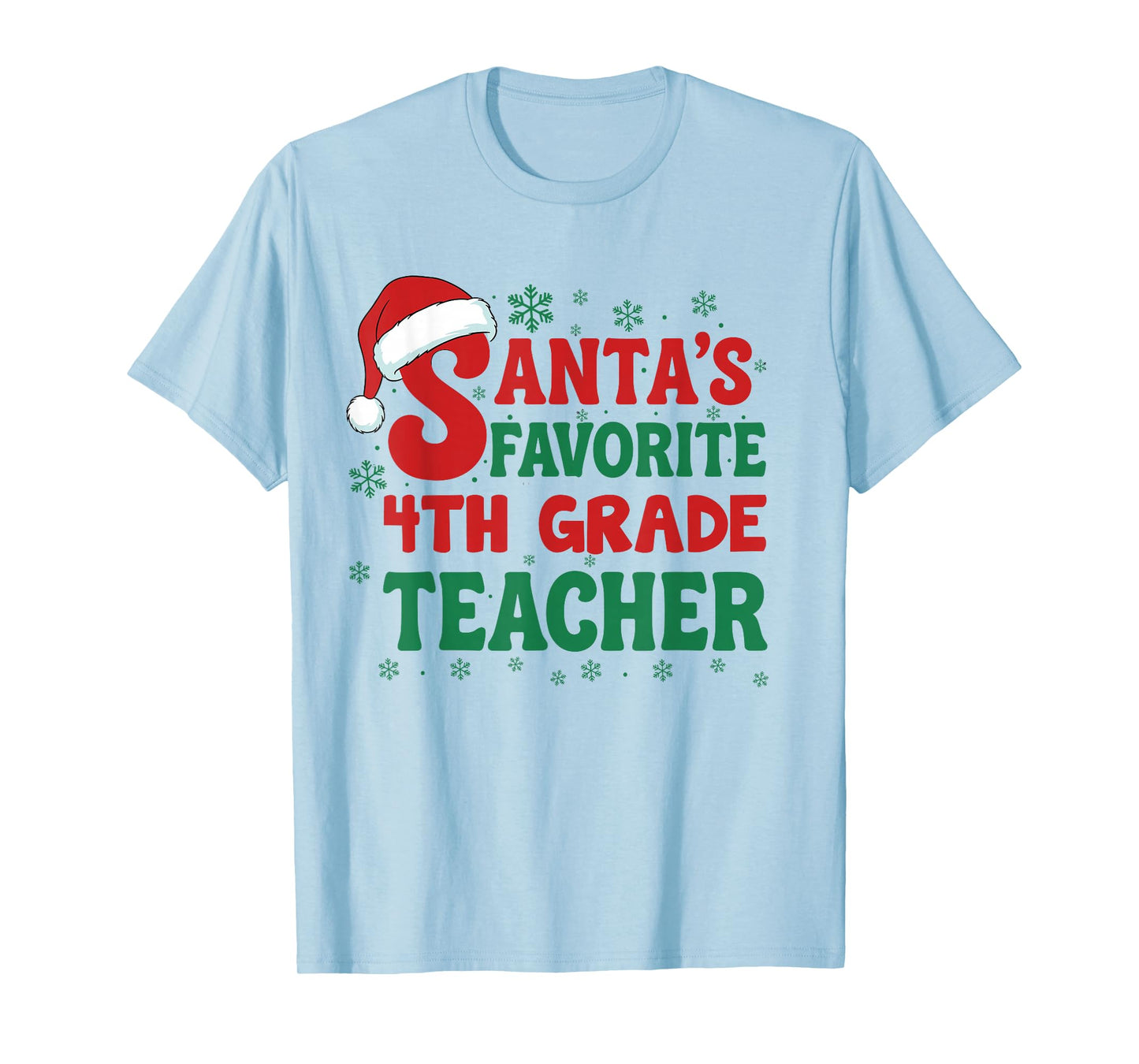 Santa's Favorite 4th Grade Teacher Christmas Holiday Pajama T-Shirt
