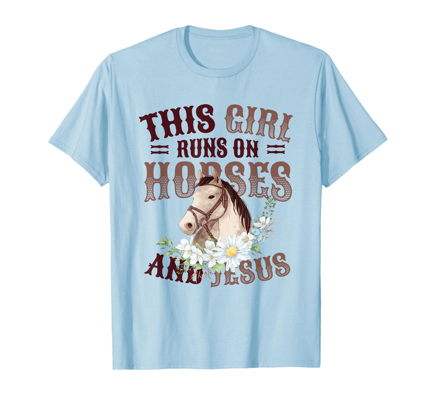 This Girl Runs On Horses And Jesus Girls Horse T-Shirt