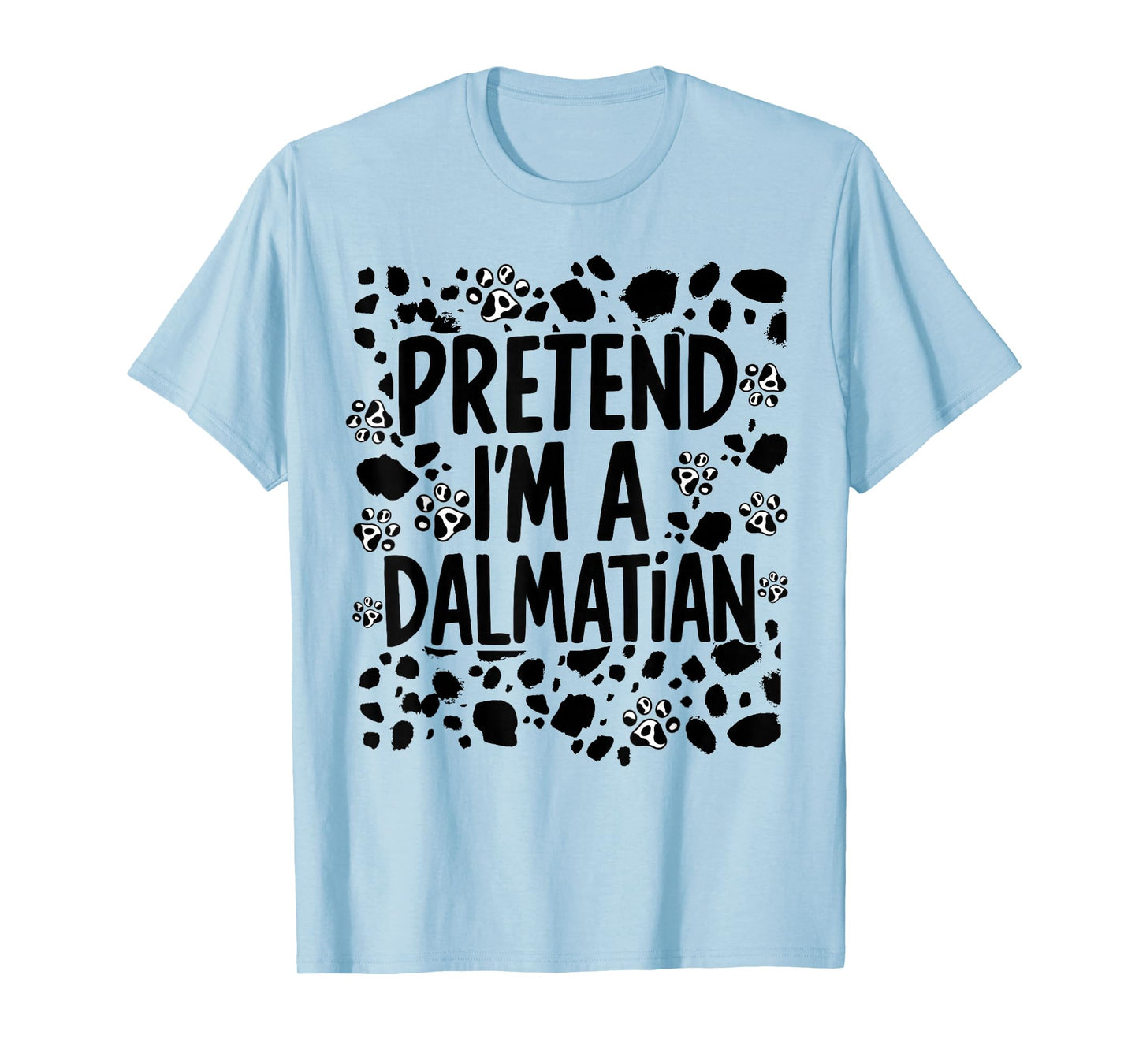 Funny Pretend I'm A Dalmatian Dog Lazy Halloween Costume T-Shirt