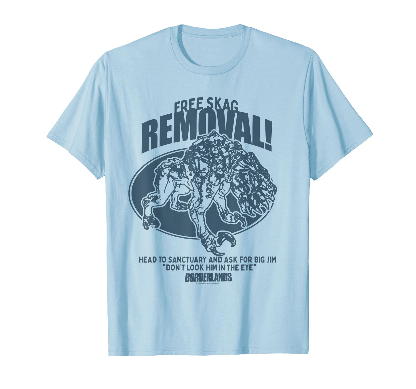 Borderlands Free Skag Removal Ad Gaming T-Shirt