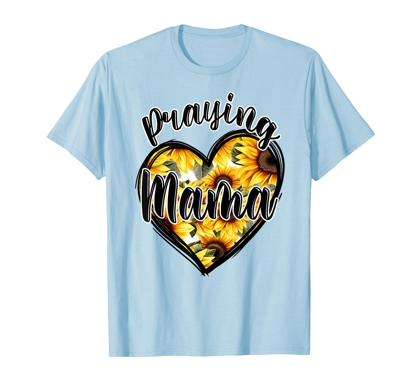 Jesus Praying Mama Christian Religious Sunflowers Heart T-Shirt