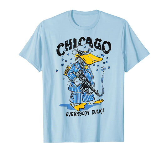 Chicago Everybody Duck Gangster T-Shirt