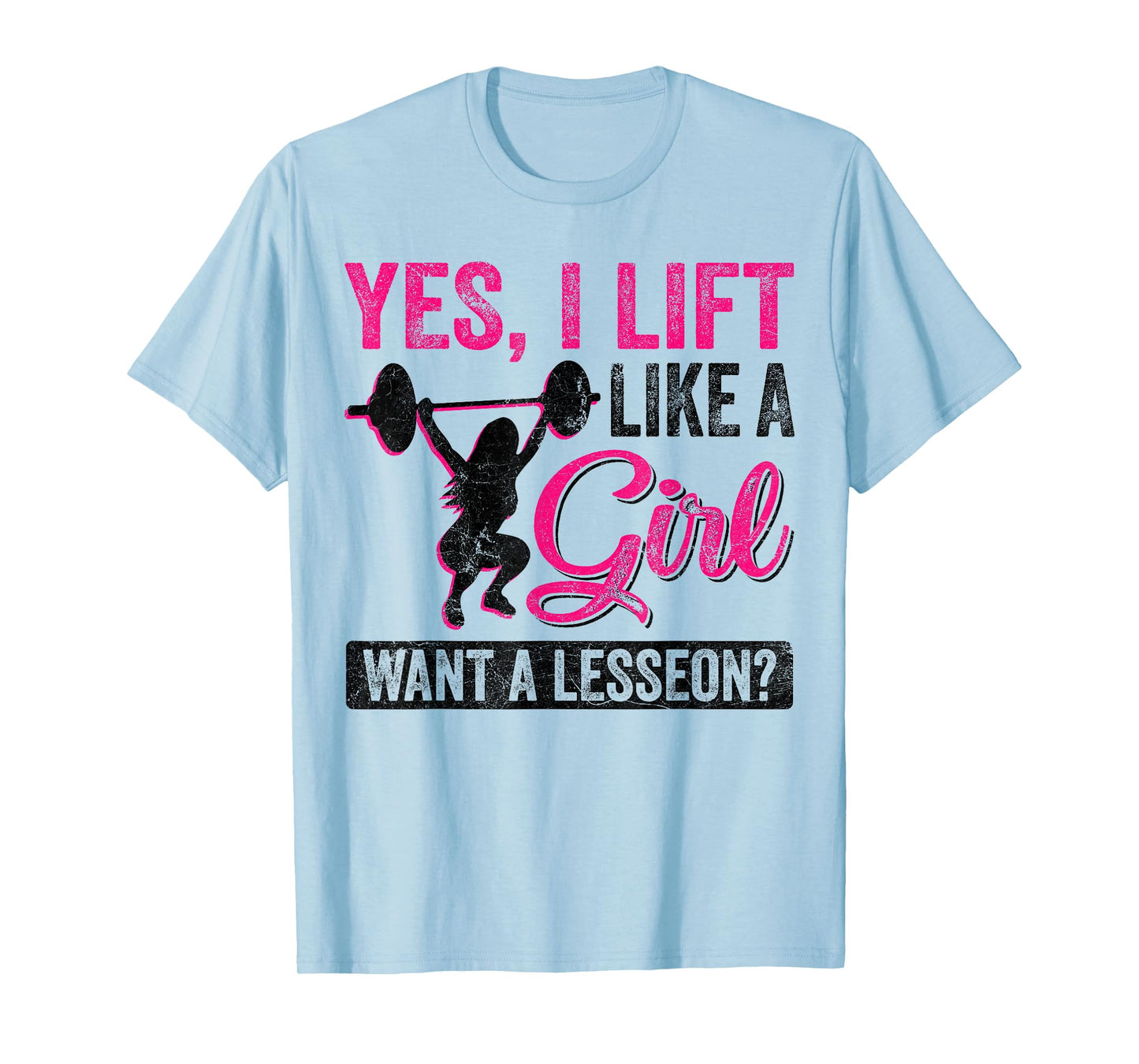 Funny Powerlifting Women Squat Bench Deadlift Girls Gym T-Shirt