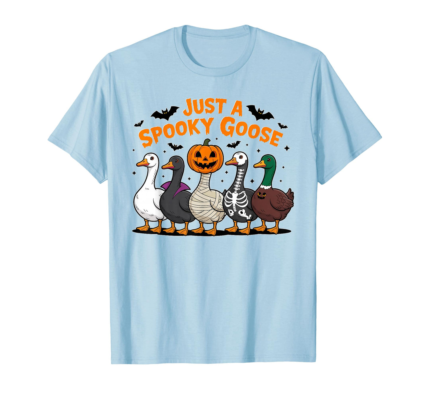 Just A Spooky Goose Halloween Silly Goose Funny Halloween T-Shirt