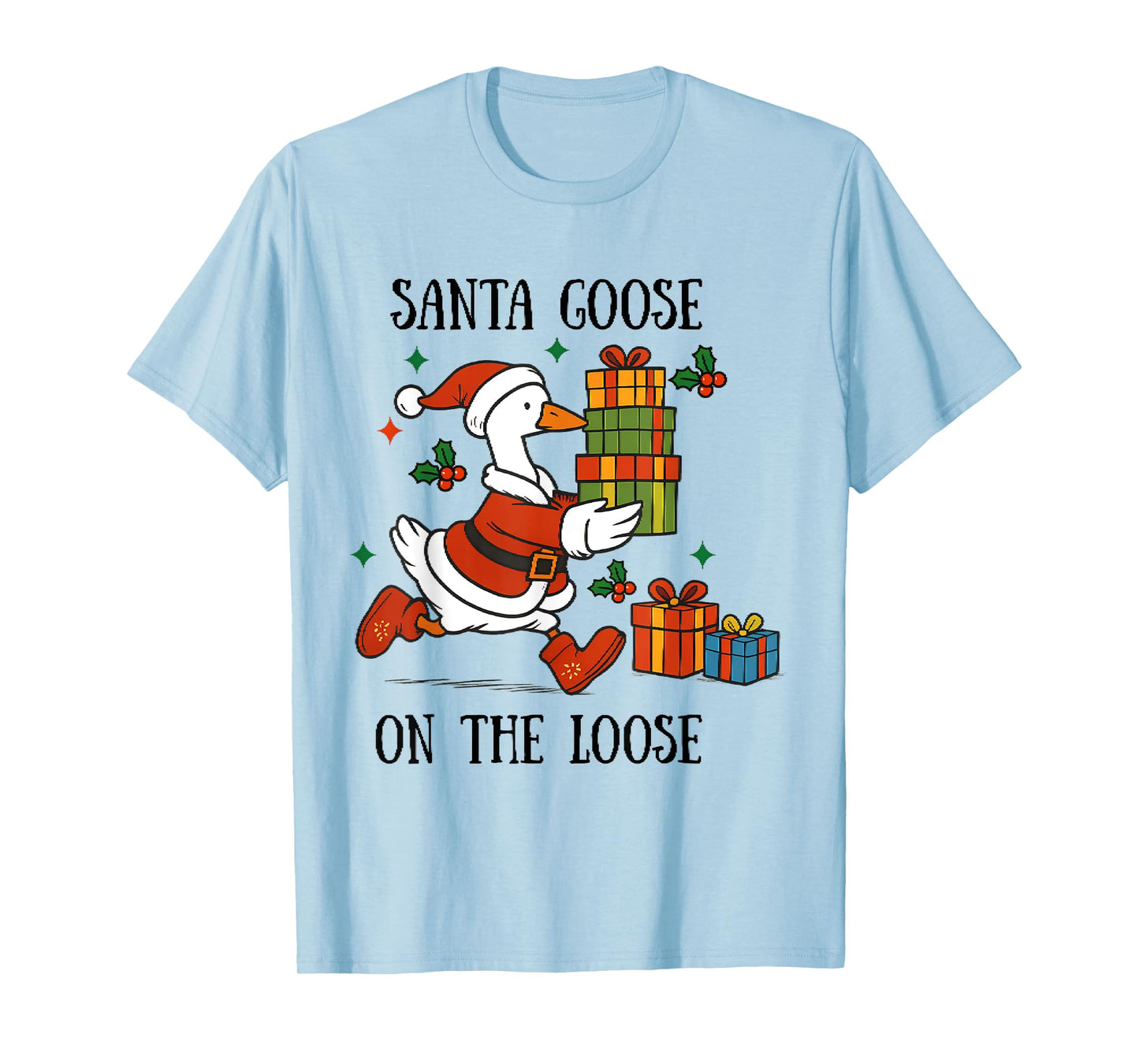 Santa Goose On The Loose Merry Goosemas Christmas Cute Xmas T-Shirt