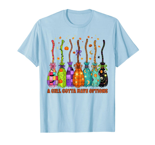 Cute Preppy Halloween A Girl Gotta Have Options Witch Broom T-Shirt