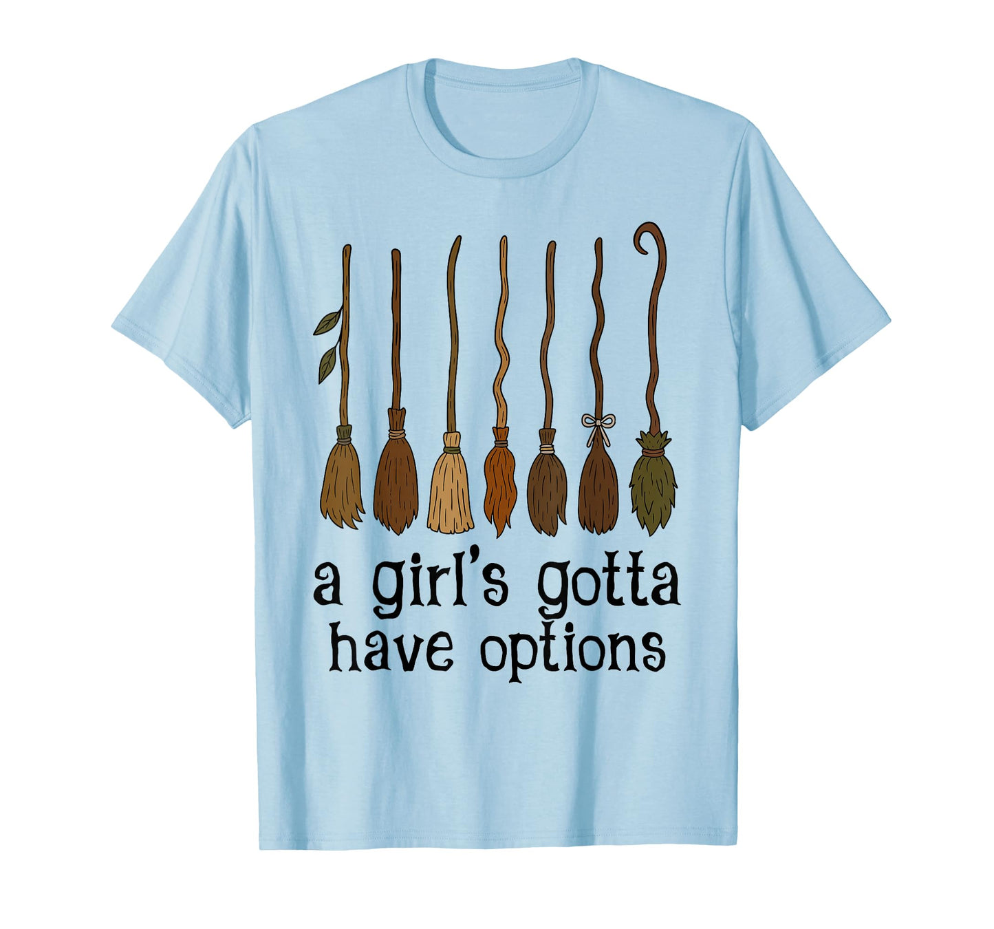 Retro A Girl’s Gotta Have Options Spooky Witches Halloween T-Shirt