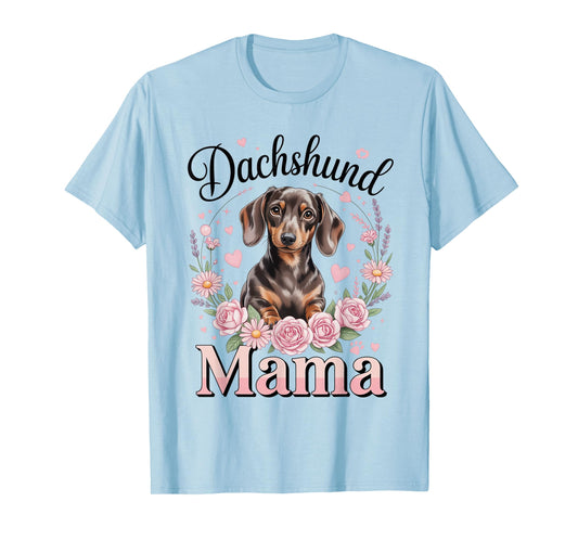 Dachshund Mama Colorful Doxie Chiweenie Wiener Dog Mom T-Shirt