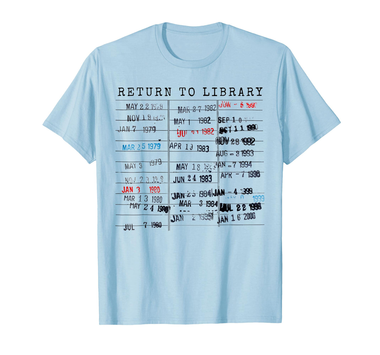 Library Card Due Date Stamp Book Lover Reading Vintage Read T-Shirt