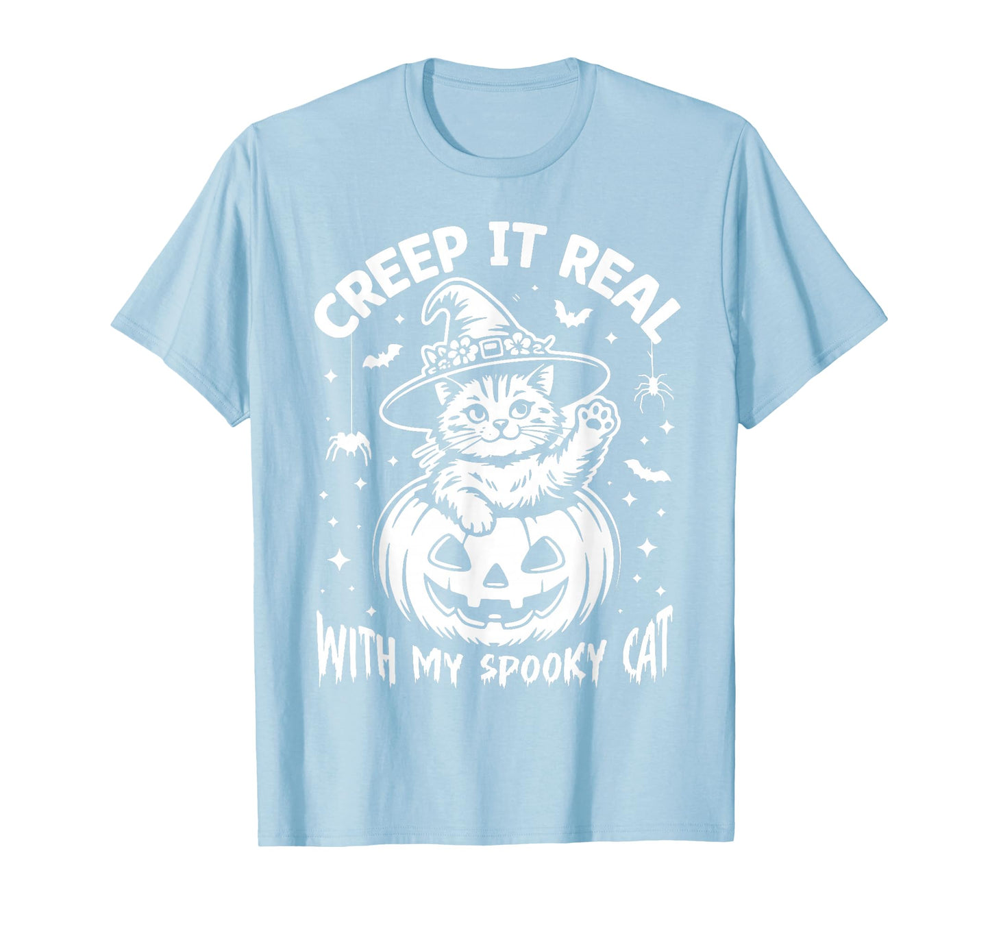 Halloween Pumpkin Creep It Real with My Spooky Cat Witch Hat T-Shirt
