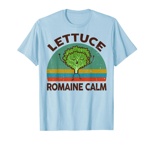 Vegan-Shirt Lettuce Romaine Calm Men Women Funny Vegetarian T-Shirt