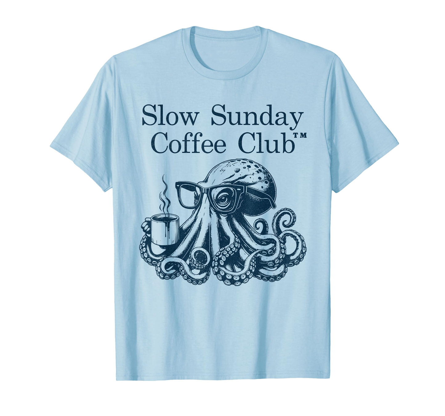 Slow Sunday Coffee Club - Caffeine- Coffee Octopus T-Shirt