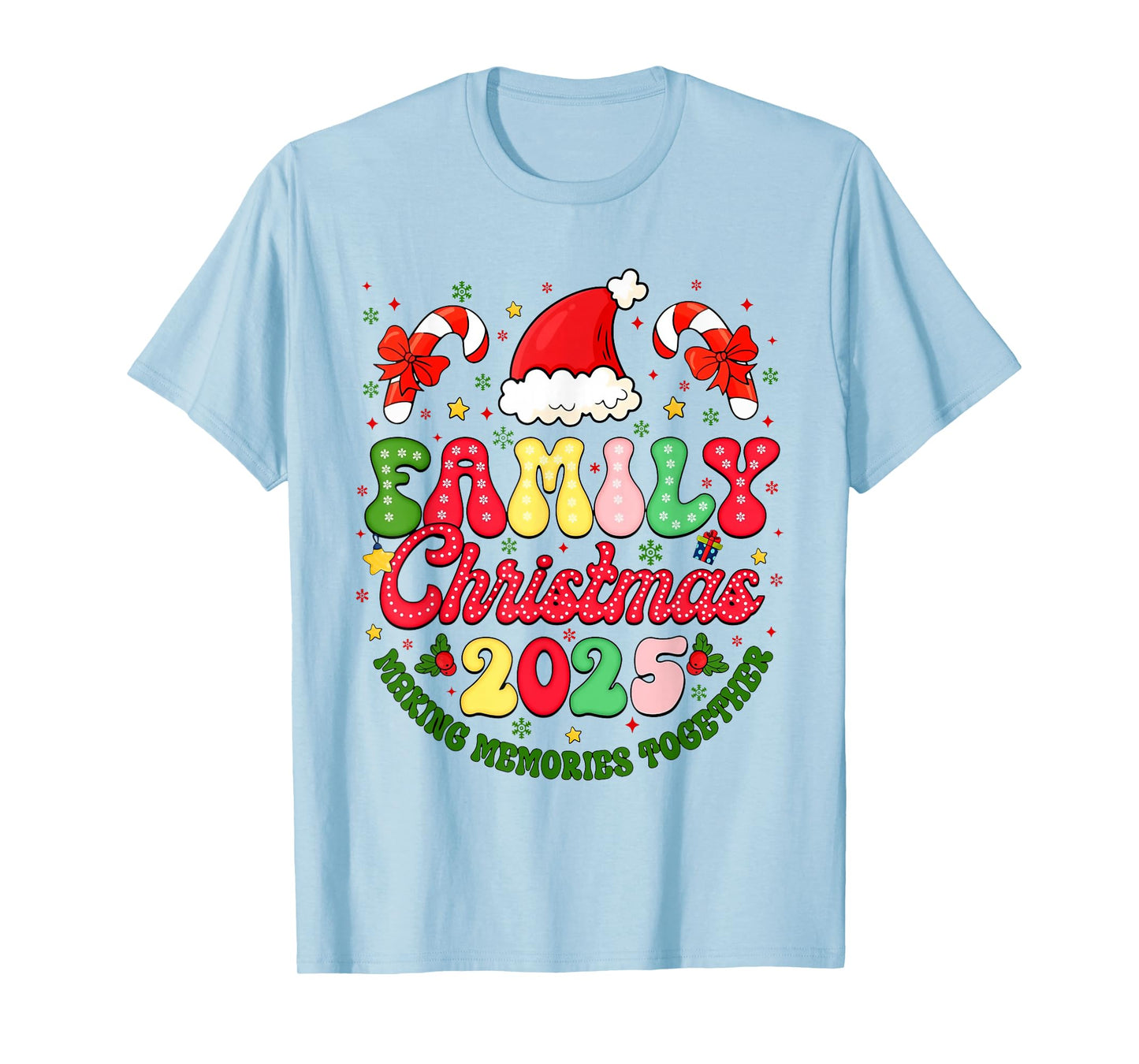 Family Christmas 2025 Making Memories Together Xmas Matching T-Shirt