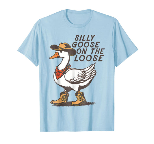 Silly Goose On The Loose Funny Silly Goose T-Shirt